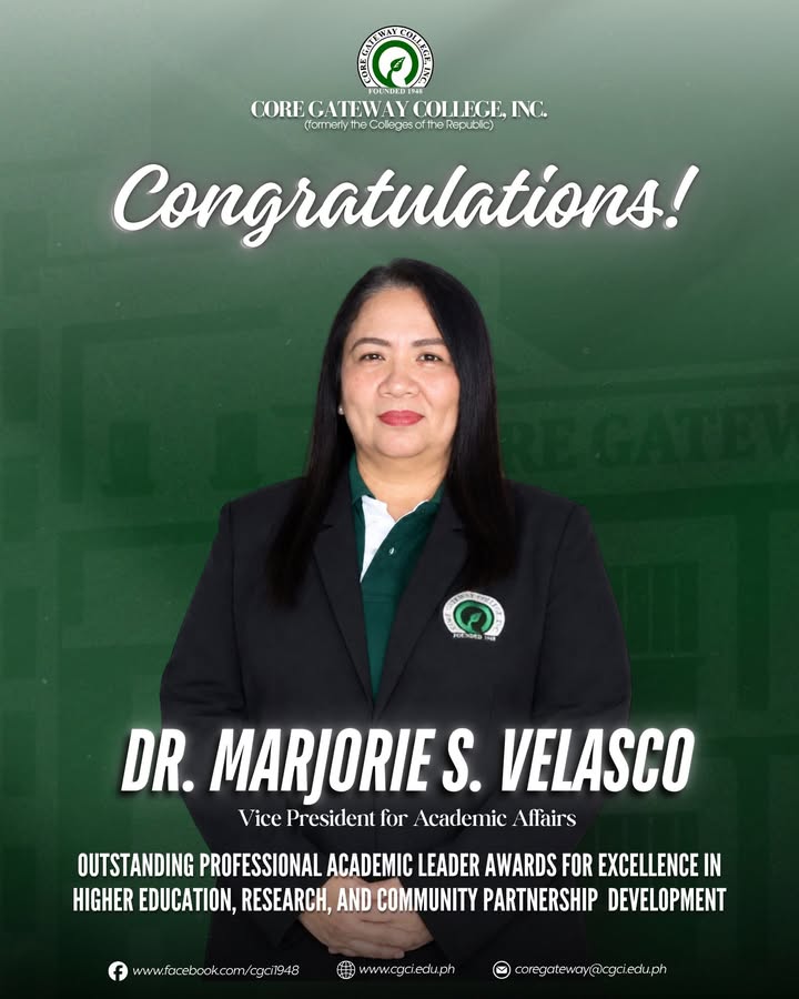 Core Gateway College, Inc. proudly celebrates Dr. Marjorie S. Velasco, Vice P...